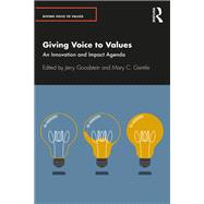 Giving Voice to Values by Author, 9781003168744