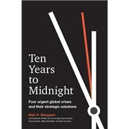 Ten Years to Midnight by Sheppard, Blair H., 9781523088744