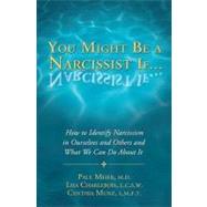You Might Be a Narcissist If by Meier, Paul, 9781934938744