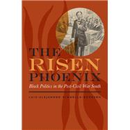 The Risen Phoenix by Dinnella-borrego, Luis-alejandro, 9780813938745