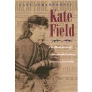 Kate Field by Scharnhorst, Gary, 9780815608745