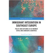 Immigrant Integration in Southeast Europe by Laura Elina Coskun, 9781003608745
