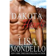 Dakota Hearts Boxed Set 1-5 by Mondello, Lisa; Naujoks, Melyssa, 9781503038745