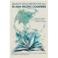 Quality Education for All in Asia-Pacific Countries by G S Prakasha, 9781836088745