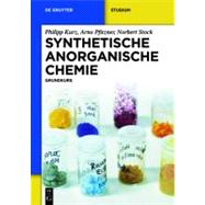 Synthetische Anorganische Chemie by Kurz, Philipp; Pfitzner, Arno; Stock, Norbert, 9783110258745