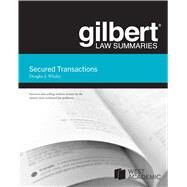 Gilbert Law Summaries on Secured Transactions(Gilbert Law Summaries) by Whaley, Douglas J., 9798887868745