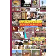 Karnaataka Rajyotsava and Other Essays by Shenoy, Mohan G., M.d., 9781461148746