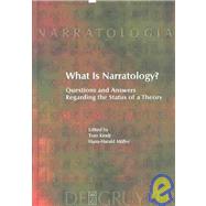 What Is Narratology? by Kindt, Tom; Muller, Hans-Harald, 9783110178746