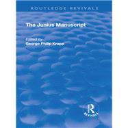 Revival: The Junius Manuscript (1931) by Krapp,George Philip, 9781138568747