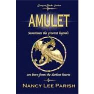 Amulet by Parish, Nancy Lee, 9781467938747