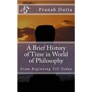 From Beginning Till Today by Dutta, Pranab, 9781523368747