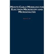 Monte Carlo Modeling for Electron Microscopy and Microanalysis by Joy, David C., 9780195088748