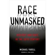 Race Unmasked by Yudell, Michael; Venter, J. Craig, 9780231168748