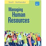 Managing Human Resources, Loose-leaf Version by Snell/Morris/Bohlander, 9780357208748