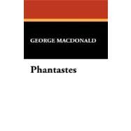 Phantastes by MacDonald, George; Carter, Lin, 9781434498748