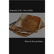 Biography of Rev. Hosea Ballou by Ballou, Maturin Murray, 9781502878748