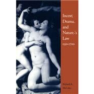 Incest, Drama and Nature's Law, 1550–1700 by Richard A. McCabe, 9780521088749
