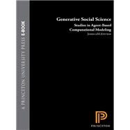Generative Social Science by Epstein, Joshua M., 9780691208749