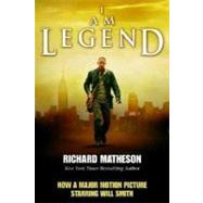I Am Legend by Matheson, Richard, 9780765318749