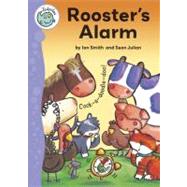 Rooster's Alarm by Smith, Ian; Julian, Sean, 9780778738749