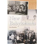 New Babylonians by Bashkin, Orit, 9780804778749