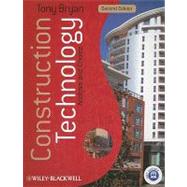 Construction Technology Analysis and Choice by Bryan, Tony, 9781405158749