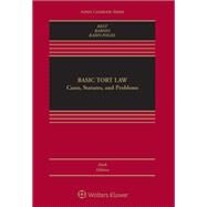 Basic Tort Law: Cases, Statutes, and Problems Cases, Statutes, and Problems [Connected eBook with Study Center] by Best, Arthur; Barnes, David W.; Kahn-Fogel, Nicholas, 9781543838749