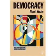 Democracy by Weale, Albert, 9780333948750
