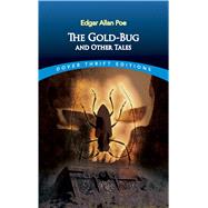 The Gold-Bug and Other Tales by Poe, Edgar Allan, 9780486268750