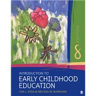 Introduction to Early Childhood Education by Essa, Eva L.; Burnham, Melissa M., 9781544338750