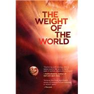 The Weight of the World by Toner, Tom, 9781597808750