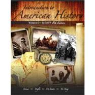 Introduction to American History Volume 1 by Carl N. Degler, 9781602298750