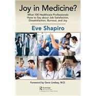 Joy in Medicine? by Eve Shapiro, 9780429448751