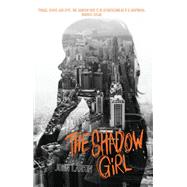 The Shadow Girl by Larkin, John, 9781864718751