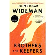 Brothers and Keepers A Memoir by Wideman, John Edgar, 9781982148751