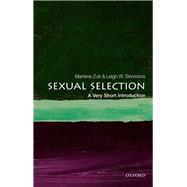 Sexual Selection: A Very Short Introduction by Zuk, Marlene; Simmons, Leigh W., 9780198778752