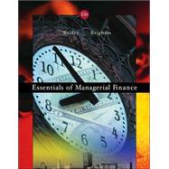 Essentials of Managerial Finance with Thomson ONE by Besley, Scott; Brigham, Eugene F., 9780324258752