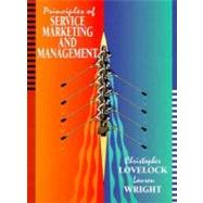Principles of Services Marketing and Management by Christopher H. Lovelock; Lauren K. Wright, 9780136768753