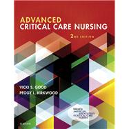 Advanced Critical Care Nursing by Good, Vicki S., 9781455758753