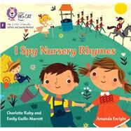 I Spy Nursery Rhymes Foundations for Phonics by Marrett, Emily; Enright, Amanda, 9780008668754