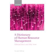 A Dictionary of Human Resource Management by Heery, Edmund; Noon, Mike, 9780199298754