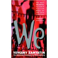 We by Zamyatin, Yevgeny, 9780613178754