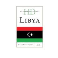 Historical Dictionary of Libya by St John, Ronald Bruce, 9780810878754