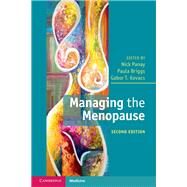 Managing the Menopause by Panay, Nicholas; Briggs, Paula; Kovacs, Gabor T., 9781108798754
