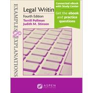 EXAMPLES AND EXPLANATIONS: LEGAL WRITING 4E by POLLMAN, 9781543858754