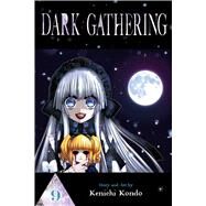 Dark Gathering, Vol. 9 by Kondo, Kenichi, 9781974748754