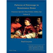 Patterns of Patronage in Renaissance Rome by Gwynne, Paul, 9783034318754