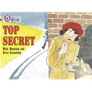Top Secret by Manning, Mick; Granstrom, Brita, 9780007428755