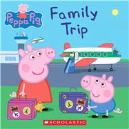 Family Trip (Peppa Pig) by Eone, 9781338228755