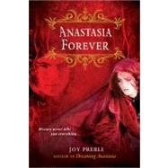 Anastasia Forever by Preble, Joy, 9781402268755